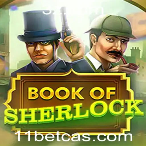 Desvendando o Mistério de BookOfSherlock no 11bet Casino