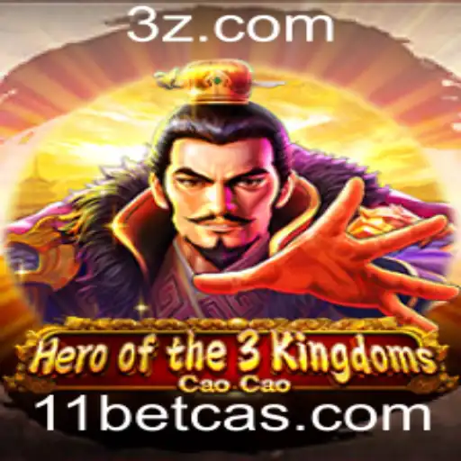 Descubra o Fascinante Heroofthe3KingdomsCaoCao com 11bet Casino