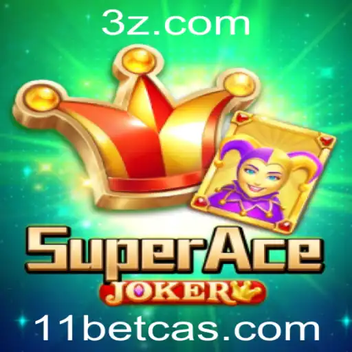 Descubra o Mundo de SuperAceJoker no 11bet Casino