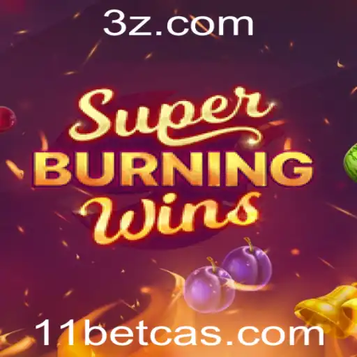 Explorando o Fascinante Mundo do SuperBurningWins no 11bet Casino