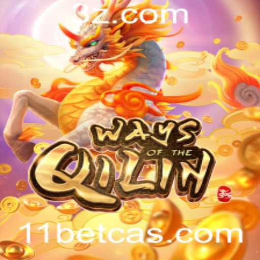 Descubra os Segredos de 'WaysoftheQilin' no 11bet Casino